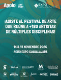 Apolo Art Fest November 14-15, 2026 | Expo Guadalajara
