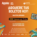 Apolo Art Fest November 14-15, 2026 | Expo Guadalajara